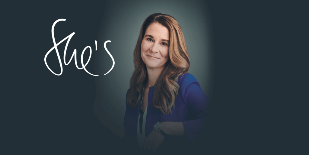 She’s a mentor : Melinda Gates